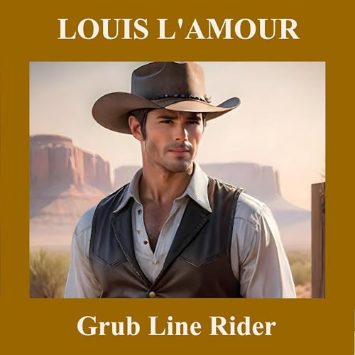 Cover of Grub Line Rider