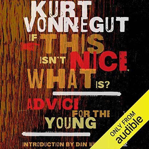 Cover of If This Isn't Nice, What Is?
