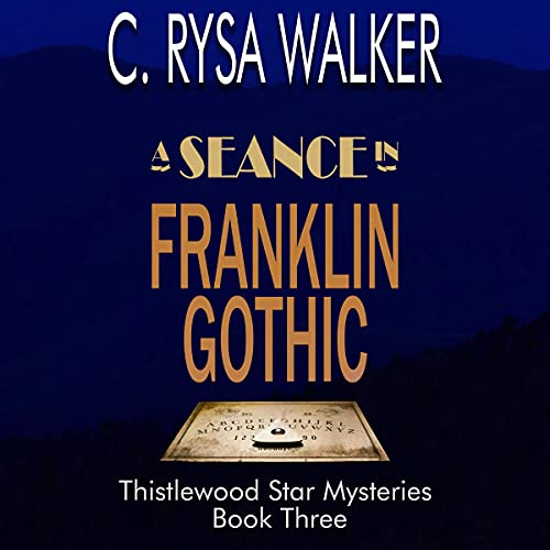 Cover of A Séance in Franklin Gothic