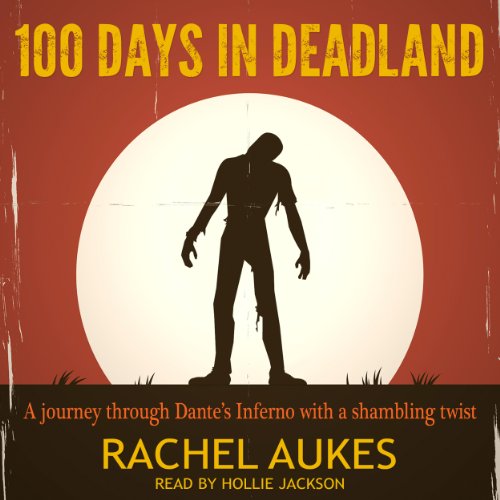 Cover of 100 Days in Deadland
