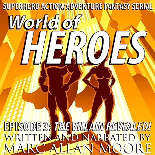 Cover of The Villain Revealed!
