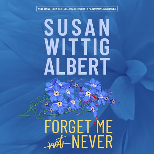 Cover of Forget Me Never