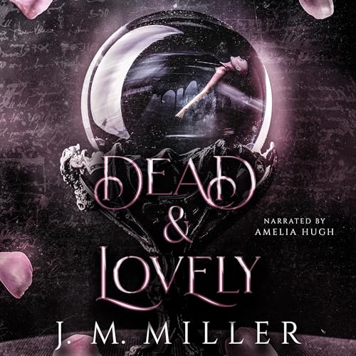 Cover of Dead & Lovely