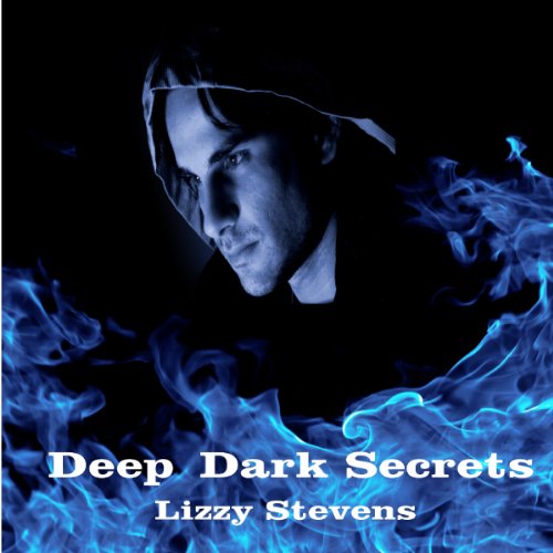 Cover of Deep Dark Secrets