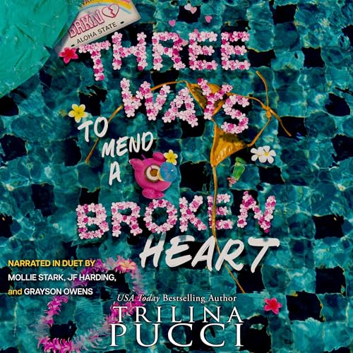 Cover of Three Ways to Mend a Broken Heart