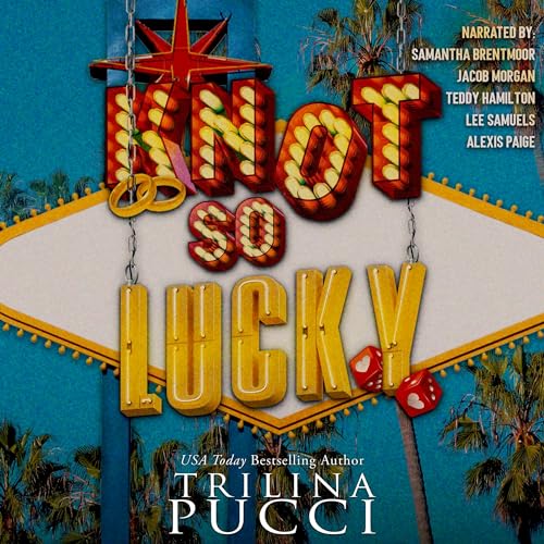 Cover of Knot so Lucky (Destination Love Book 1)