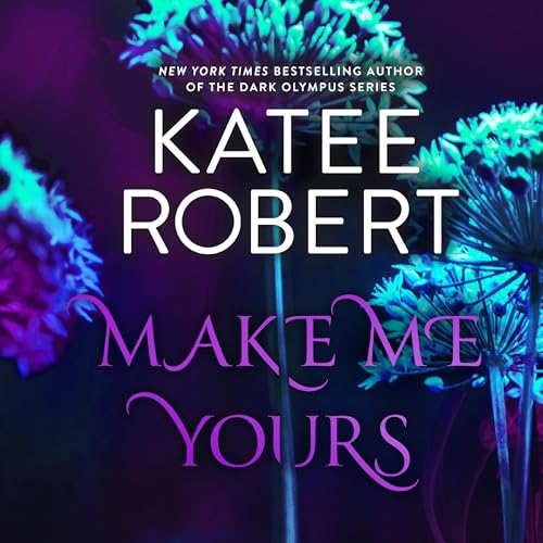 Cover of Make Me Yours