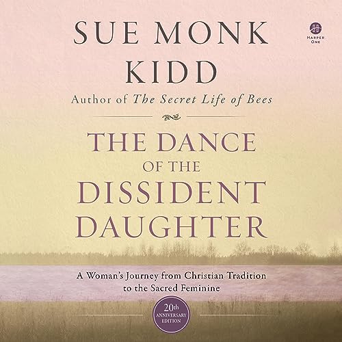 Cover of The Dance of the Dissident Daughter