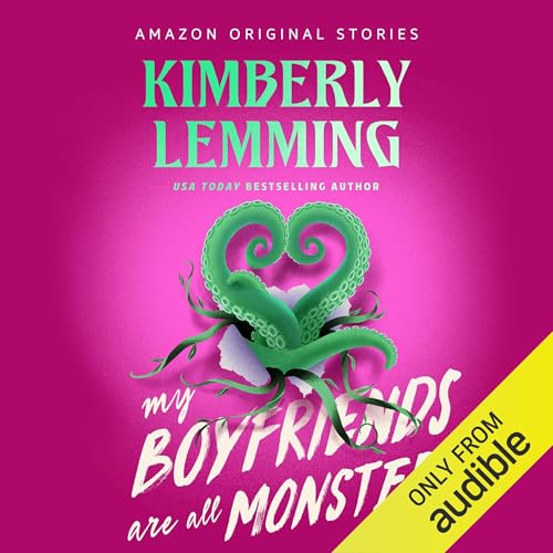 Cover of My Boyfriends Are All Monsters