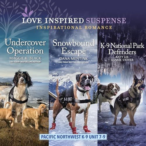 Cover of Pacific Northwest K-9 Unit Books 7-9