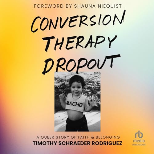 Cover of Conversion Therapy Dropout