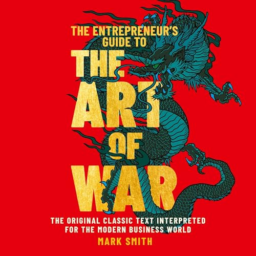 Cover of The Entrepreneur's Guide to the Art of War