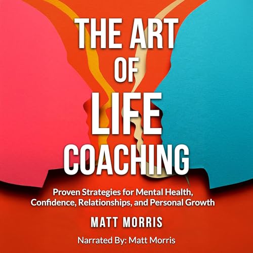 Cover of The Art of Life Coaching