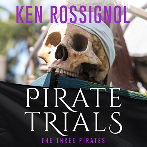Cover of Pirate Trials: The Three Pirates