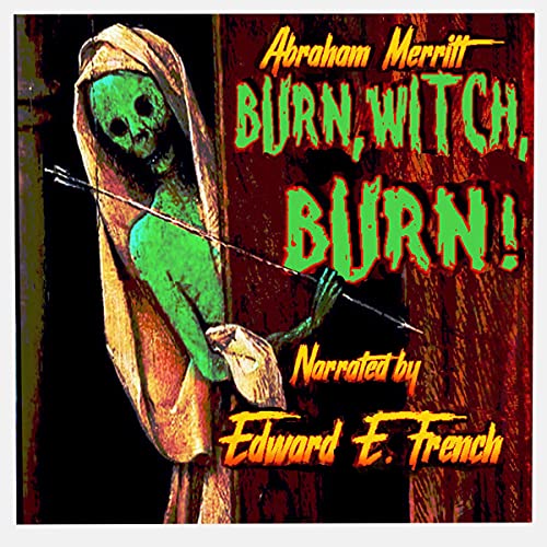 Cover of Burn, Witch, Burn!