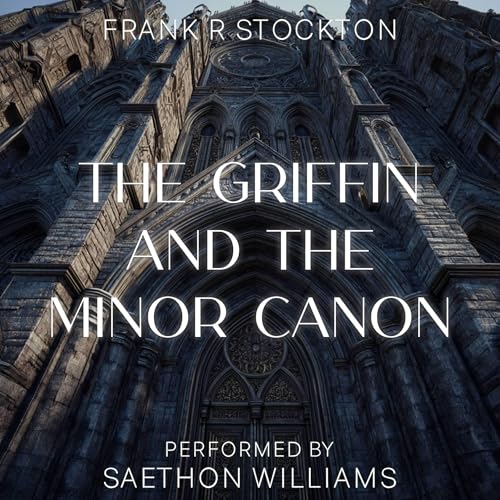 Cover of The Griffin and the Minor Canon