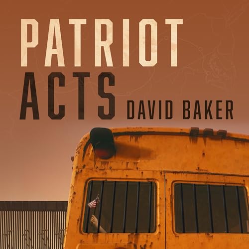 Cover of Patriot Acts