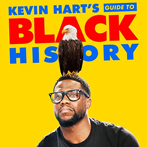 Cover of Kevin Hart's Guide to Black History
