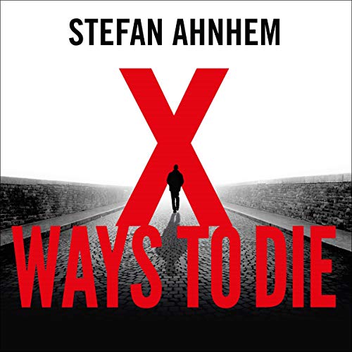 Cover of X Ways To Die