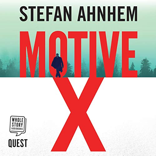 Cover of Motive X: A Fabian Risk Thriller, Book 3