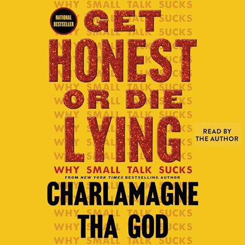 Cover of Get Honest or Die Lying