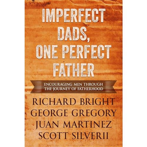 Cover of Imperfect Dads, One Perfect Father