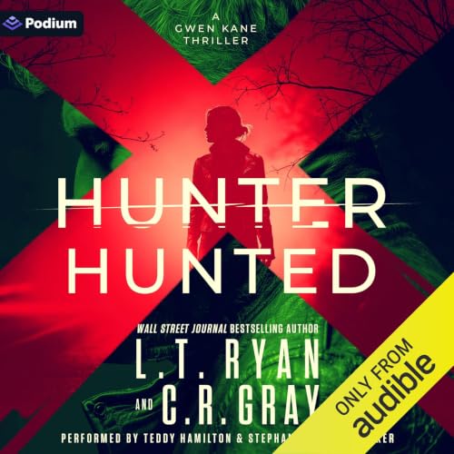 Cover of Hunter or Hunted: A Gwen Kane Thriller
