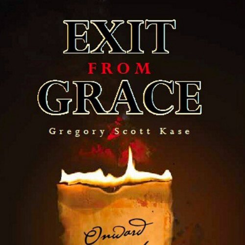 Cover of Exit from Grace
