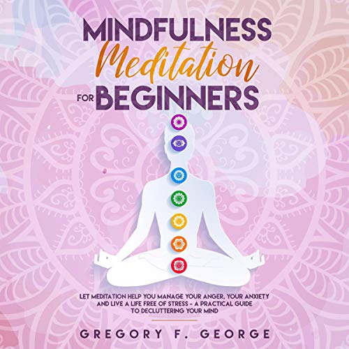Cover of Mindfulness Meditation for Beginners