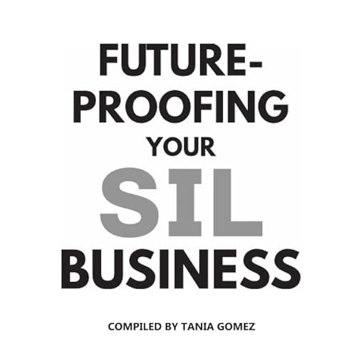 Cover of Future-proofing your SIL business