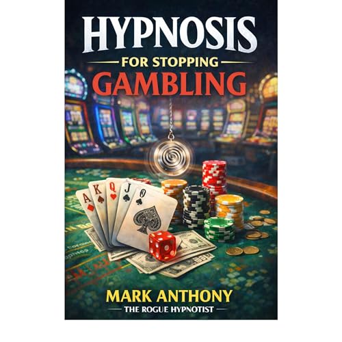 Cover of Hypnosis for Stopping Gambling