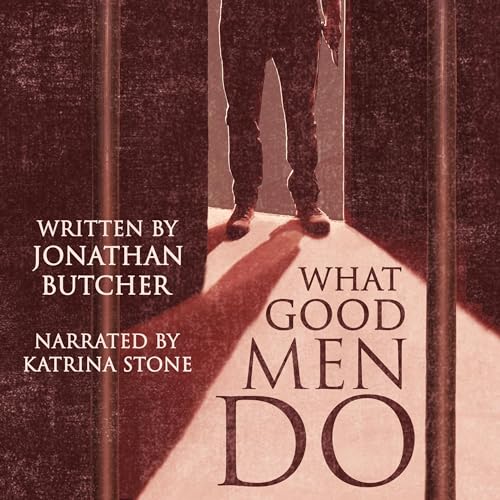 Cover of What Good Men Do