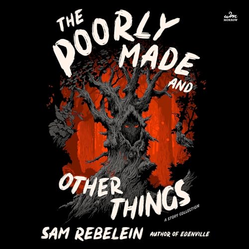 Cover of The Poorly Made and Other Things