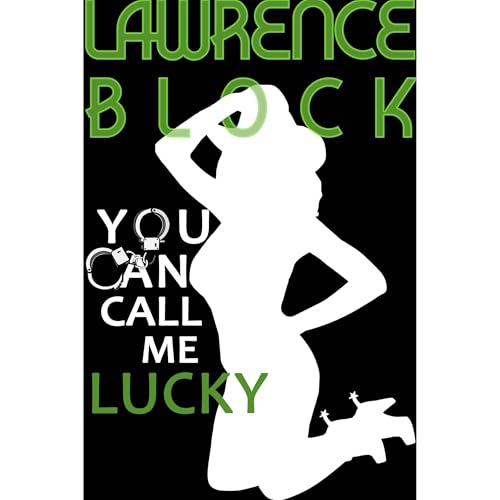 Cover of You Can Call Me Lucky (Kit Tolliver #3)