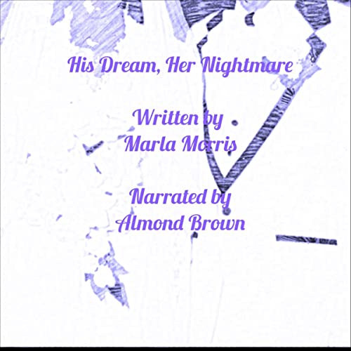 Cover of His Dream, Her Nightmare