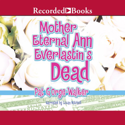 Cover of Mother Eternal Ann Everlastin's Dead