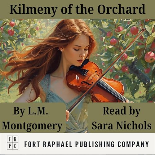 Cover of Kilmeny of the Orchard