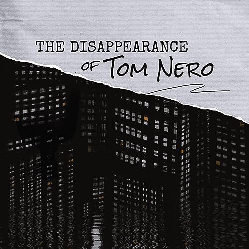 Cover of The Disappearance of Tom Nero