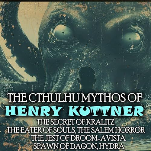 Cover of The Cthulhu Mythos of Henry Kuttner