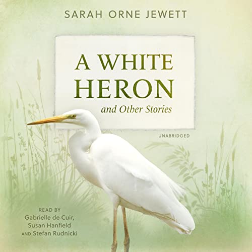 Cover of A White Heron and Other Stories