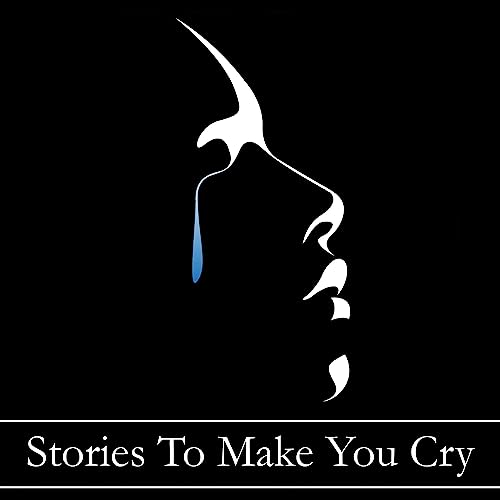 Cover of Stories to Make You Cry