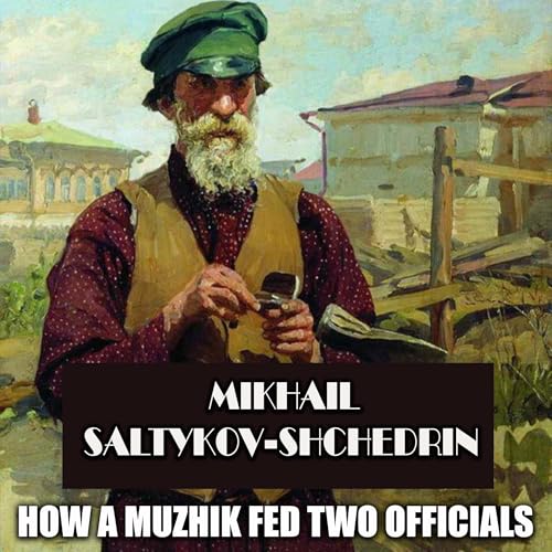 Cover of How a Muzhik Fed Two Officials