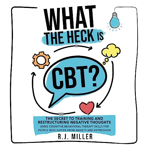 Cover of What the Heck Is CBT?