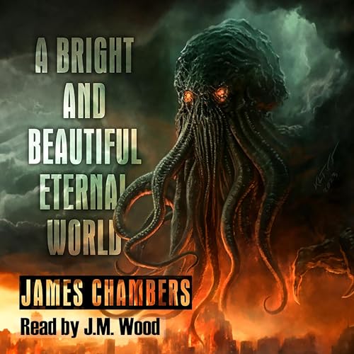 Cover of A Bright and Beautiful Eternal World