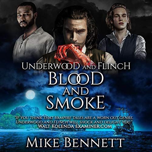 Cover of Underwood and Flinch: Blood and Smoke