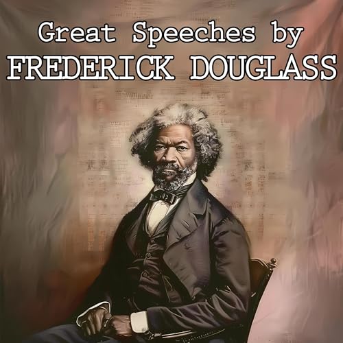 Cover of Great Speeches by Frederick Douglass