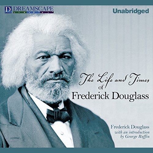 Cover of The Life and Times of Frederick Douglass