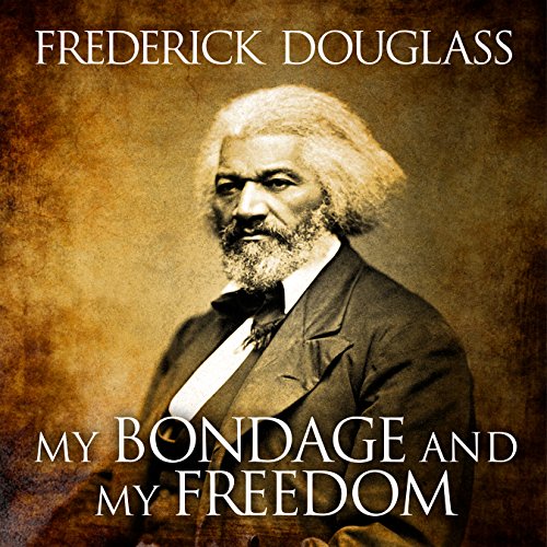 Cover of My Bondage and My Freedom
