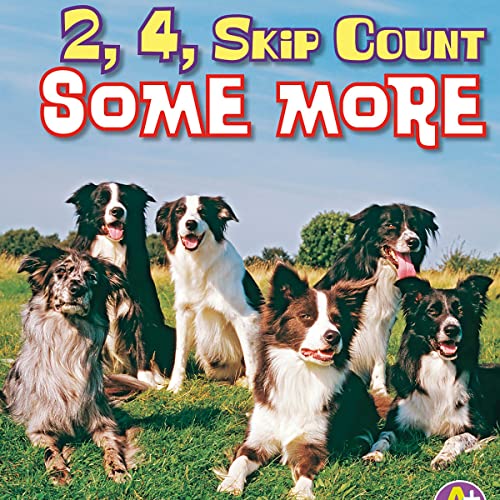 Cover of 2, 4, Skip Count Some More