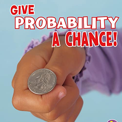 Cover of Give Probability a Chance!